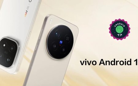 Vivo, Android 17 Geliştirici Betasını İki Cihazı İçin Duyurdu
